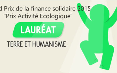 Terre et Humanisme s’est vu décerner le prix de la finance solidaire (catégorie écologie)