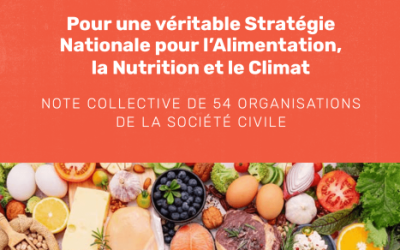 Pour une véritable Stratégie Nationale pour l’Alimentation, la Nutrition et le Climat